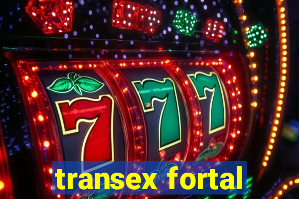 transex fortal